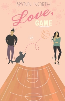 Paperback Love, Game: A Romantic Comedy Book