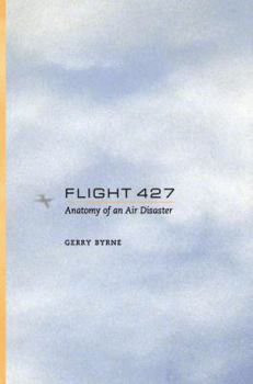 Hardcover Flight 427: Anatomy of an Air Disaster Book
