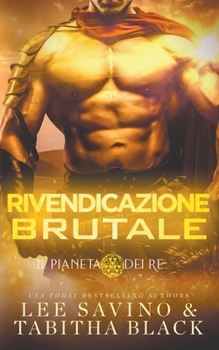 Paperback Rivendicazione brutale [Italian] Book