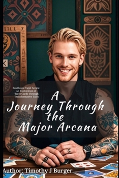 Paperback The Major Arcana: A Journey of Personal Transformation Book