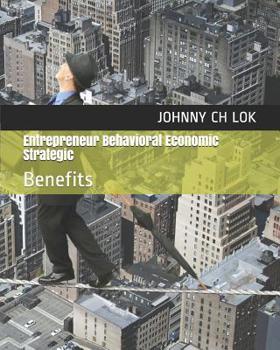Paperback Entrepreneur Behavioral Economic Strategic: Benefits Book