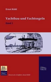Hardcover Yachtbau und Yachtsegeln [German] Book