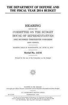 The Department of Defense and the fiscal year 2014 budget