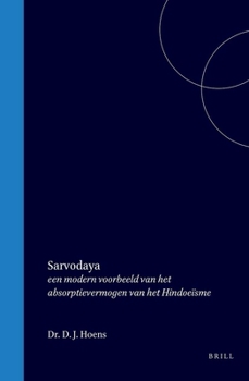 Hardcover Sarvodaya: Een Modern Voorbeeld Van Het Absorptievermogen Van Het Hindoeïsme [Dutch] Book