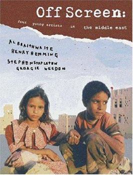 Hardcover Off Screen: Four Young Artists in the Middle East Book