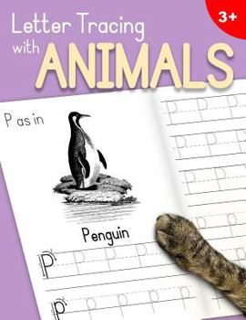 Paperback Letter Tracing With Animals: Learn the Alphabet - Handwriting Practice Workbook for Children in Preschool and Kindergarten - Lavender-Peach Cover Book