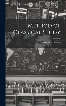 Hardcover Method of Classical Study Book