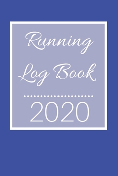Running Log Book: My Running Diary, Runners Training Log, Running Logs, Track Distance, Time, Speed, Weather, Calories Christmas books Gift