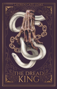 The Dread King - Book #3 of the Dread Descendant