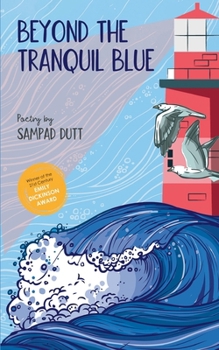 Paperback Beyond the Tranquil Blue Whispers from the Depths of the Soul Book