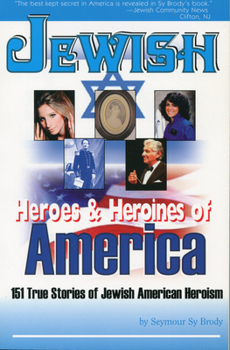 Paperback Jewish Heroes & Heroines of America Book