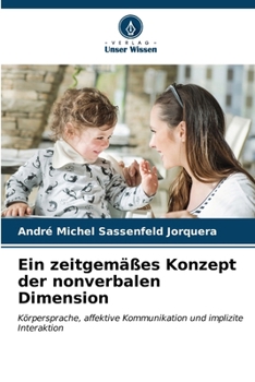 Paperback Ein zeitgemäßes Konzept der nonverbalen Dimension [German] Book