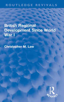 Paperback British Regional Development Since World War I Book