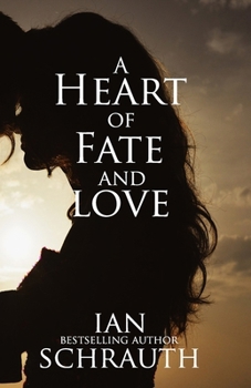 Paperback A Heart of Fate and Love Book