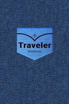 Paperback Traveler Notebook: Diary 6" x 9", 108 White Ruled pages, Denim (Blue Blue Jeans) Book