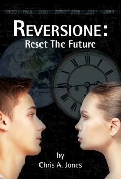 Paperback Reversione: Reset the Future Book