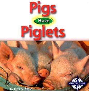 Hardcover Pigs Have Piglets Book