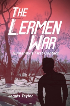 Paperback The Lermen War: Humanity's First Contact Book