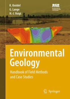 Hardcover Environmental Geology: Handbook of Field Methods and Case Studies Book