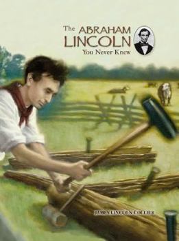 Paperback The Abraham Lincoln You Never Knew Book
