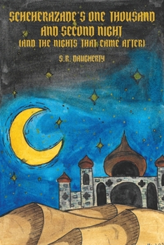 Paperback Scheherazade's One Thousand and Second Night (And the Nights That Came After) Book