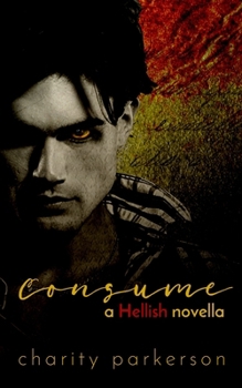 Consume - Book #1 of the Hellish