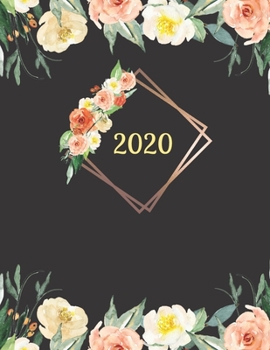 2020 Planner: Monthly/weekly calendars, monthly budgets and notes