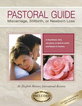 Paperback Pastoral Guide Miscarriage, Stillbirth, or Newborn Loss Book