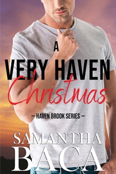 A Very Haven Christmas - Book #3 of the Haven Brook