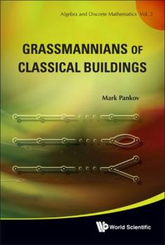 Hardcover Grassmannians of Classical Buildings(v2) Book