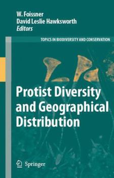 Paperback Protist Diversity and Geographical Distribution Book