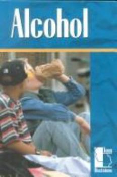 Paperback Teen Decisions: Alcohol - P Book