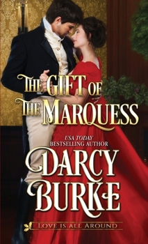 Paperback The Gift of the Marquess Book