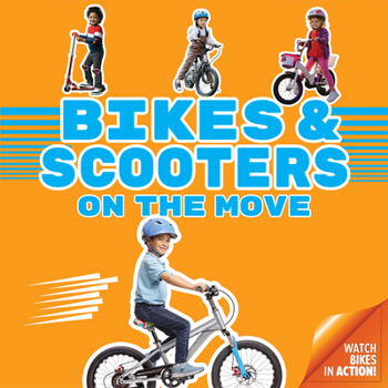 Board book Bikes and Scooters on the Move Book