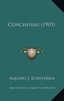 Paperback Concherias (1905) [Spanish] Book