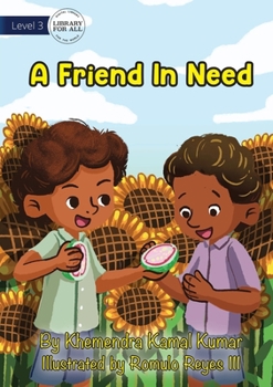 Paperback A Friend In Need Book