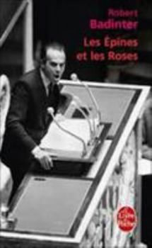 Hardcover Les Épines Et Les Roses [French] Book