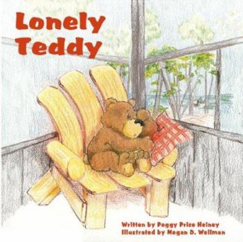 Hardcover Lonely Teddy Book