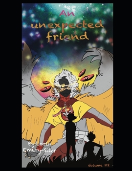 Paperback An unexpected friend volume #2 Book