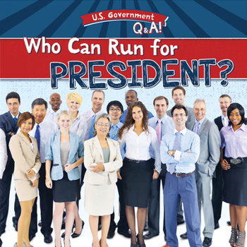 Paperback Who Can Run for President? Book
