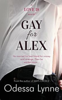Paperback Gay for Alex Book