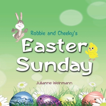 Paperback Robbie and Cheeky's Easter Sunday Book