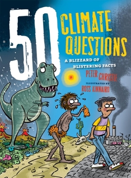 Hardcover 50 Climate Questions: A Blizzard of Blistering Facts Book