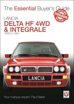 Paperback Lancia Delta Hf 4WD & Integrale: 1986 to 1994 Book