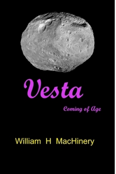 Paperback Vesta: Coming of Age Book