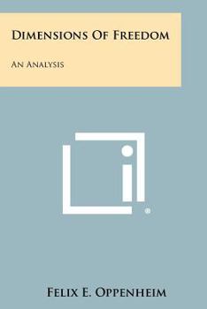 Paperback Dimensions Of Freedom: An Analysis Book
