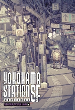 SF  - Book #2 of the Yokohama Station SF Novel