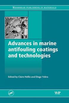 Hardcover Advances in marine antifouling coatings and technologies (Woodhead Publishing in Materials) Book