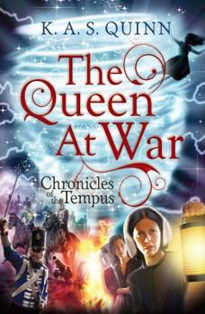 Paperback The Queen at War (Chronicles of the Tempus) Book