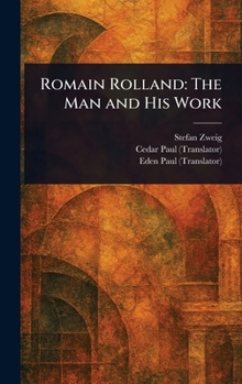 Hardcover Romain Rolland: The Man and His Work Book